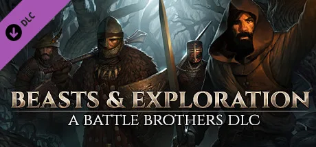 Battle Brothers - Beasts & Exploration (DLC)