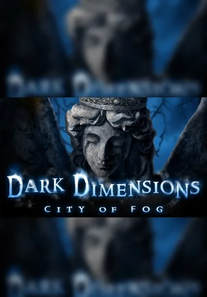 Dark Dimensions: City of Fog Collector's Edition