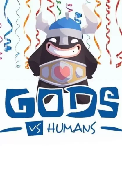 Gods vs Humans