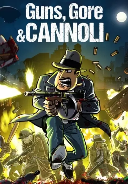 Guns, Gore & Cannoli