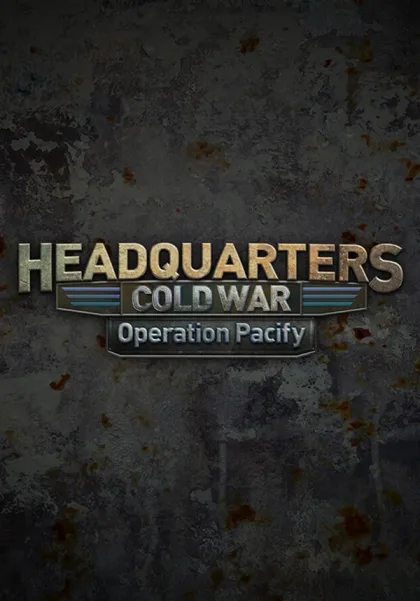 Headquarters: Cold War - Operation Pacify
