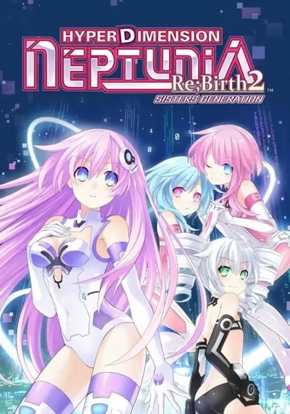 Hyperdimension Neptunia Re;Birth2: Sisters Generation
