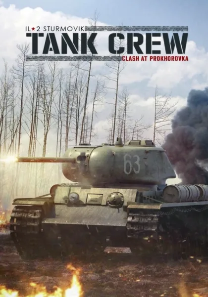 IL-2 Sturmovik: Tank Crew - Clash at Prokhorovka