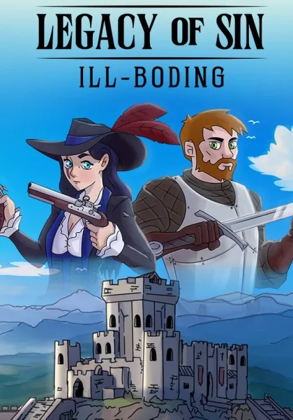 Legacy of Sin: Ill-Boding
