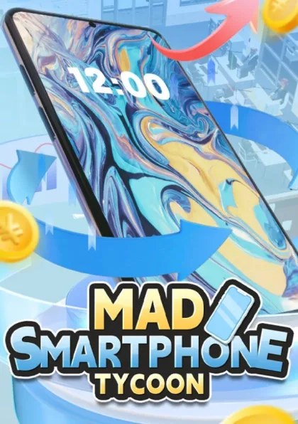 Mad Smartphone Tycoon