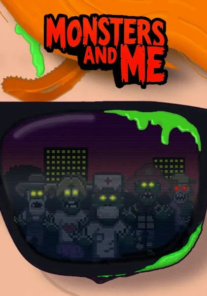 Monsters and Me