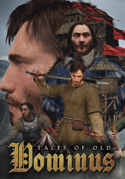 Tales of Old: Dominus