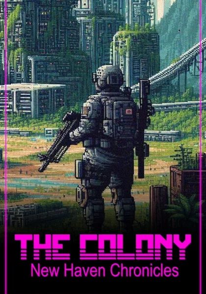 The Colony: New Haven Chronicles