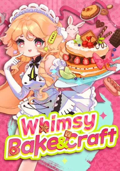 Whimsy Bake＆Craft